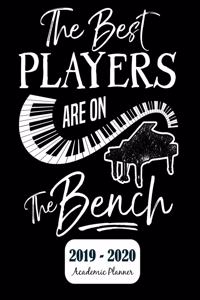 The Best Players Are On the Bench - 2019 - 2020 Academic Planner