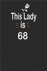 This lady is 68