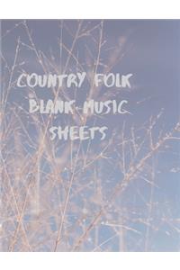 Country Folk Blank Music Sheets
