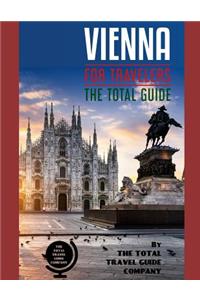 VIENNA FOR TRAVELERS. The total guide