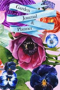 Garden Journal & Planner: 130 Paged Handy Garden Notebook / Log Book 6 x 9 With White Paper, Great For Monitoring & Recording All Your Flowers & Vegetables