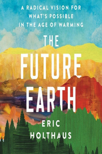 Future Earth Lib/E