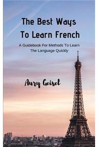 Best Ways To Learn French