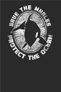 Save The Whales Protect The Ocean