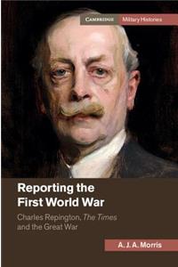 Reporting the First World War