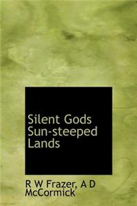 Silent Gods Sun-Steeped Lands
