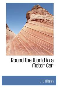Round the World in a Motor Car