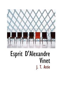 Esprit D'Alexandre Vinet