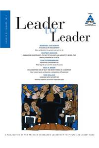 Leader to Leader (Ltl), Volume 81, Summer 2016