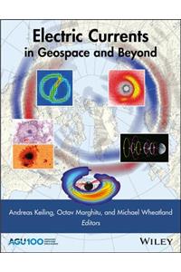 Electric Currents in Geospace and Beyond