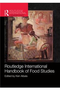 Routledge International Handbook of Food Studies