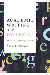 Academic Writing and Dyslexia