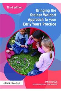 Bringing the Steiner Waldorf Approach to your Early Years Practice