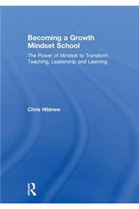 Becoming a Growth Mindset School