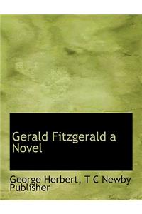 Gerald Fitzgerald a Novel