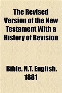 The Revised Version of the New Testament