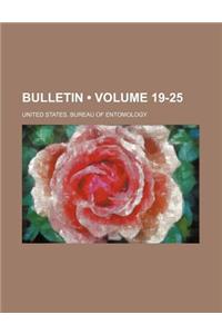 Bulletin (Volume 19-25)