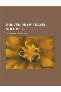 Souvenirs of Travel Volume 2
