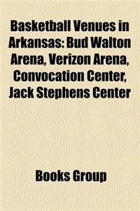 Basketball Venues in Arkansas