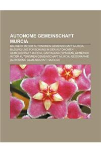 Autonome Gemeinschaft Murcia