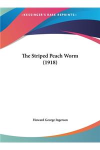 The Striped Peach Worm (1918)
