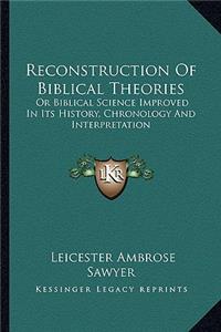 Reconstruction Of Biblical Theories
