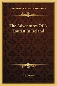 The Adventures of a Tourist in Ireland