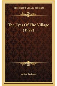 The Eyes of the Village (1922)