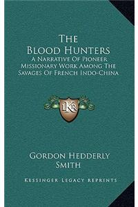 The Blood Hunters