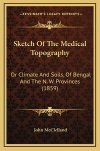 Sketch of the Medical Topography