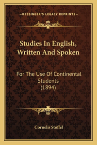 Studies in English, Written and Spoken