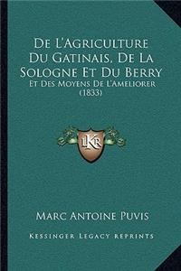 De L'Agriculture Du Gatinais, De La Sologne Et Du Berry