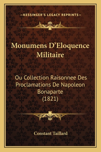 Monumens D'Eloquence Militaire