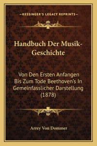 Handbuch Der Musik-Geschichte