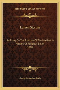 Lumen Siccum