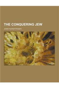The Conquering Jew