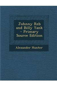 Johnny Reb and Billy Yank