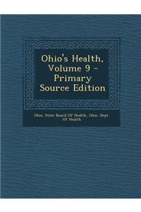 Ohio's Health, Volume 9 - Primary Source Edition
