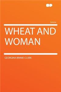 Wheat and Woman