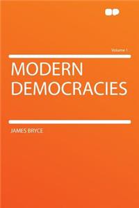 Modern Democracies Volume 1