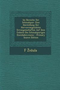 Im Bereiche Der Schmalspur