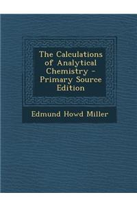 The Calculations of Analytical Chemistry