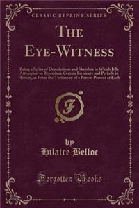 The Eye-Witness