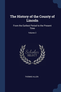 History of the County of Lincoln