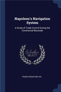 Napoleon's Navigation System