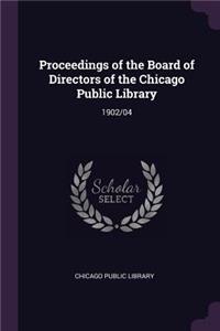 Proceedings of the Board of Directors of the Chicago Public Library