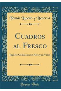 Cuadros Al Fresco