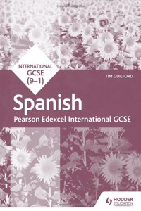 Pearson Edexcel International GCSE Spanish Reading and Listening Skills Workbook