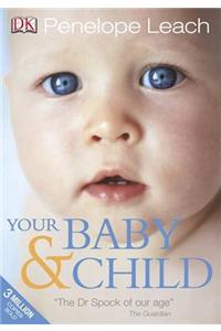 Your Baby and Child
