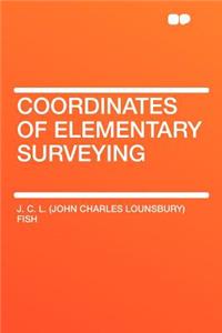 Coordinates of Elementary Surveying